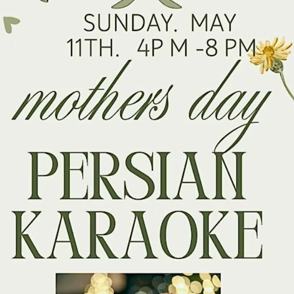 Mother's Day Persian Karaoke and potluck