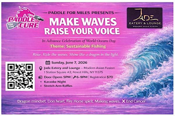 Make Waves, Raise Your Voice — World Oceans Day Karaoke Fundraiser