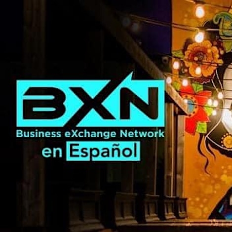 BXN en Español Networking