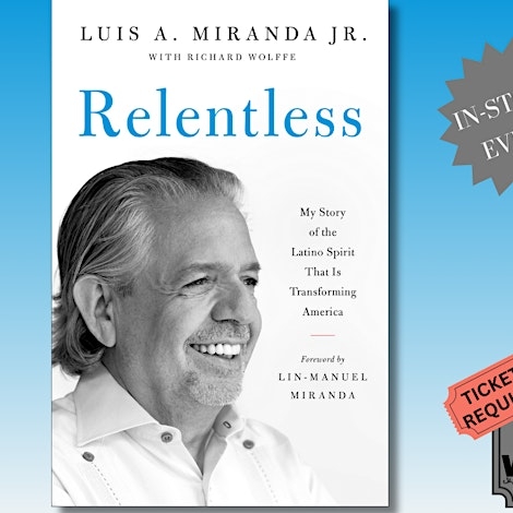 Luis A. Miranda Jr. | Relentless