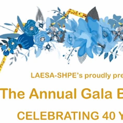 LAESA-SHPE 40th Annual Gala Banquet