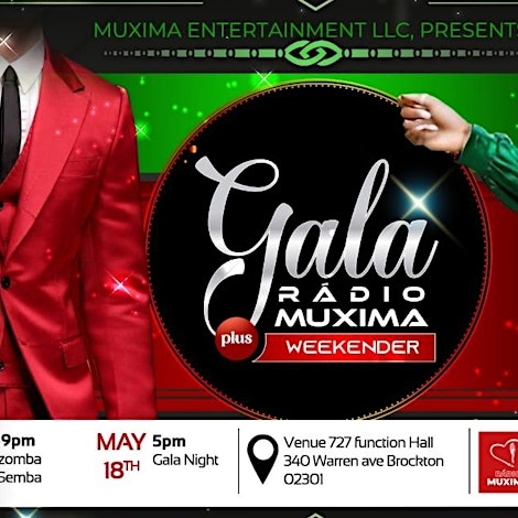 GALA RADIO MUXIMA plus Boston weekender , Angola Culture , Kizomba , Semba & Kuduro Dancing