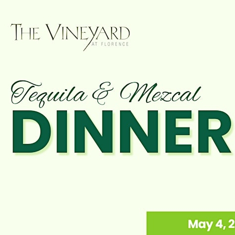 Tequila & Mezcal Dinner