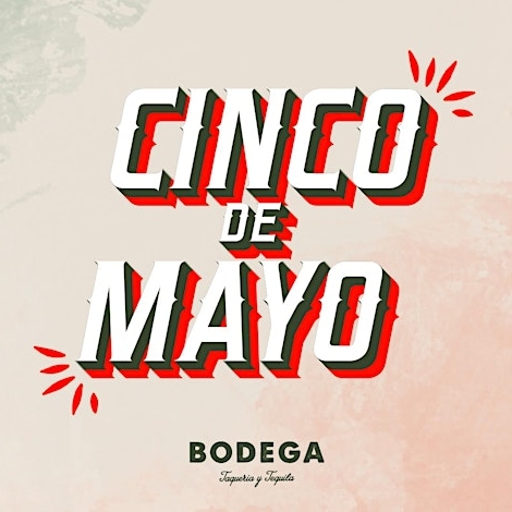Cinco De Mayo at Bodega Miami Beach