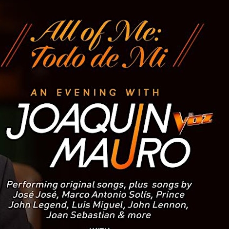 All of Me/Todo de Mi: An Evening with Joaquin Mauro