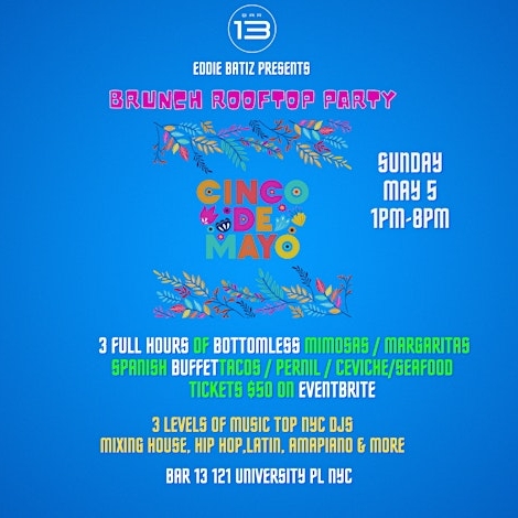 Cinco de Mayo: Brunch & Beats Rooftop Party