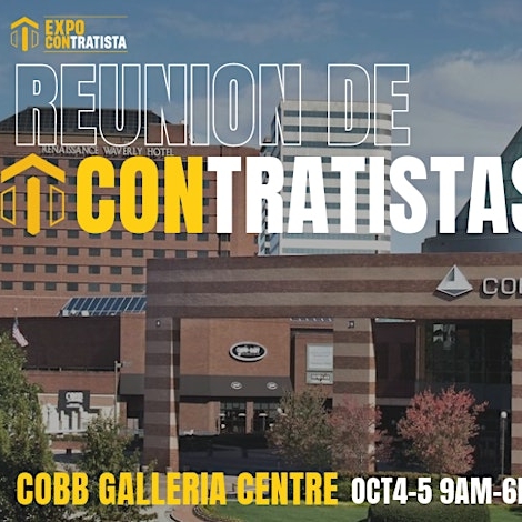 Expo Contratista 2024! Reunion Nacional de Contratistas Hispanos
