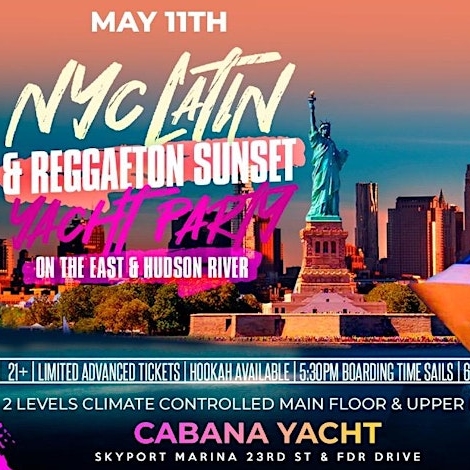 Sat, 5/11 - Latin Cruise Party in NYC | Latin & Reggaeton edition