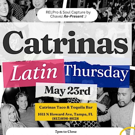 Latin Thursday @Catrinas!