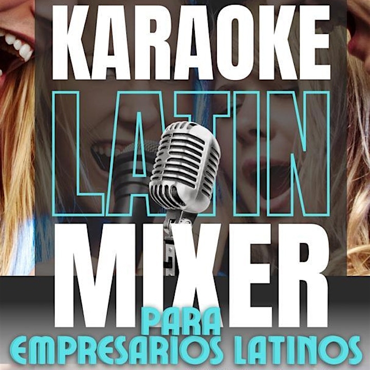 Karaoke Latin Mixer para Empresarios Latinos
