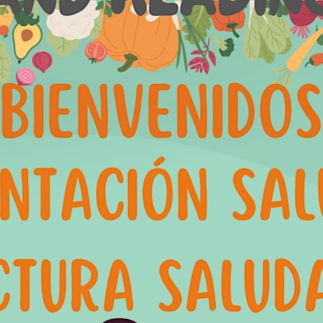 Face to Face Healthy Eating and Reading at Keller (Spanish)