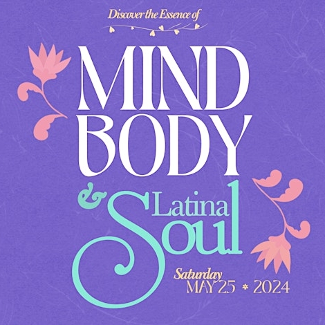 Mind, Body, and Latina Soul