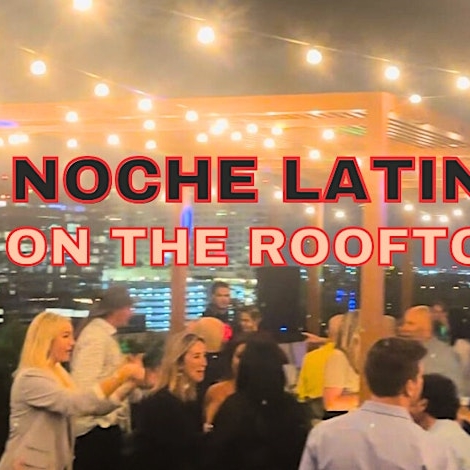 NOCHE LATINA ON THE ROOFTOP