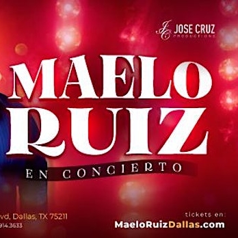 Concierto de salsa con Maelo Ruiz en Dallas, TX | Mayo 24 2024