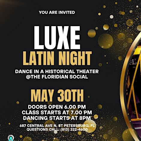 LUXE: A Latin Night at the Floridian Social | 21+