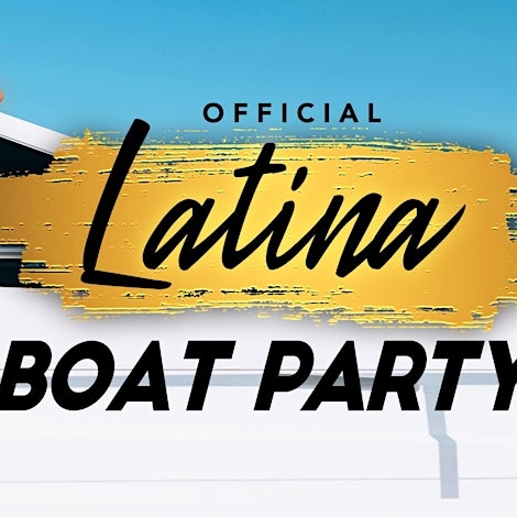 5/26 #1 LATIN BOAT PARTY YACHT CRUISE| Music, Cocktails,Views & Vibes NYC