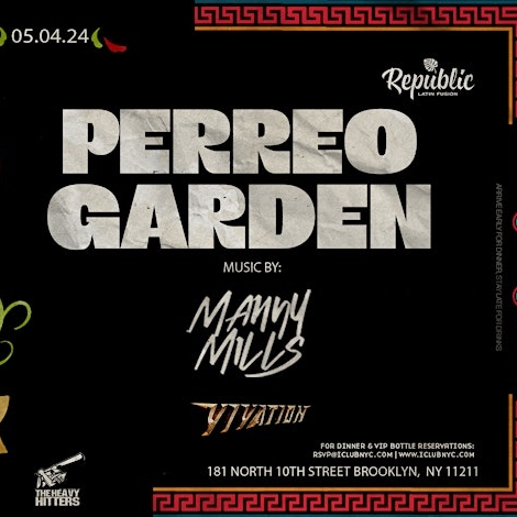 PERREO GARDEN LATIN REGGAETON PARTY | Republic New York
