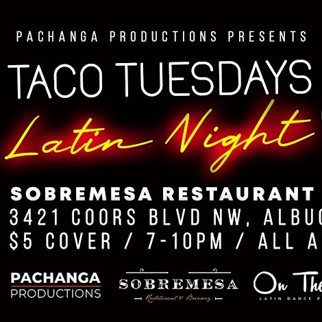 Taco Tuesdays Latin Night