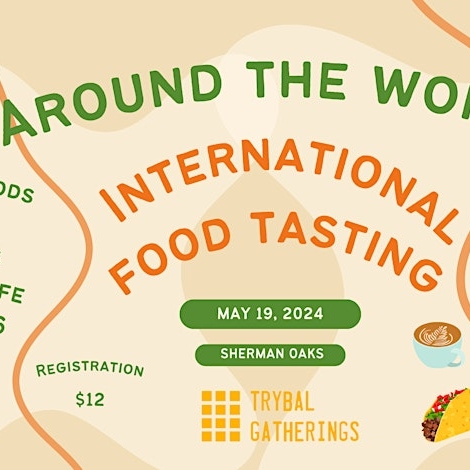 Around the World International Food Tasting