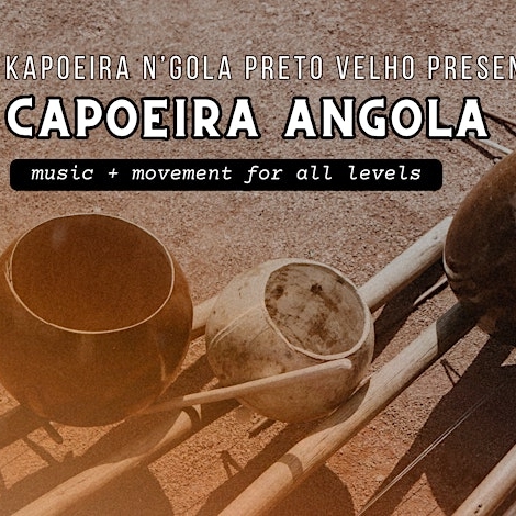 Capoeira Angola: Music + Movement Class