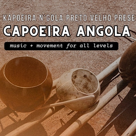 Capoeira Angola: Music + Movement Class
