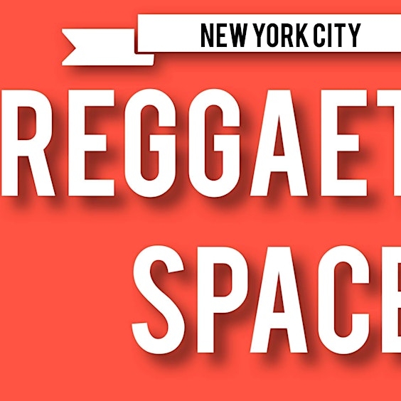 REGGAETON SPACE | LATIN PARTY New York city