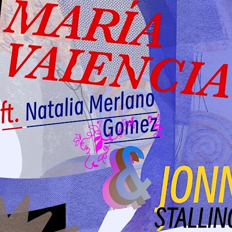 María Valencia (Duo) & Jonny Stallings Cárdenas Trio