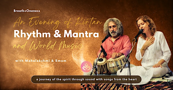 Rhythm & Mantra: An Evening of Kirtan and World Music
