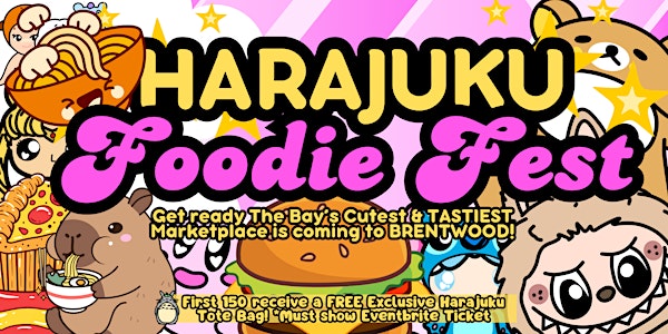 HARAJUKU Foodie Fest!